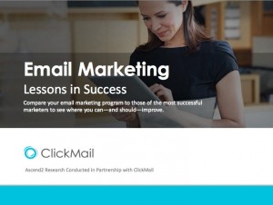 New Survey From Email Marketing Provider ClickMail Shows How Successful Email Marketers Do It
